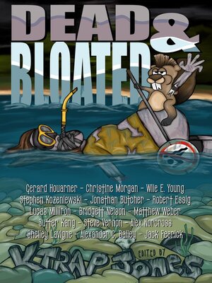 cover image of Dead & Bloated